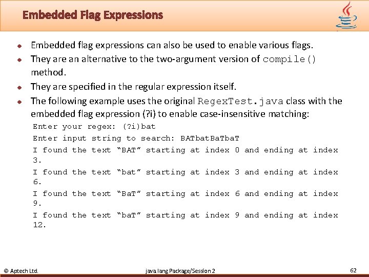 Embedded Flag Expressions u u Embedded flag expressions can also be used to enable