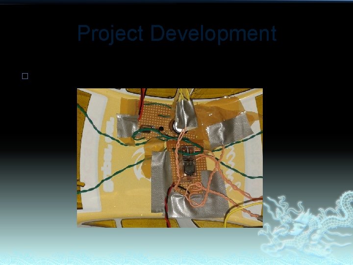 Project Development � Joining circuit 