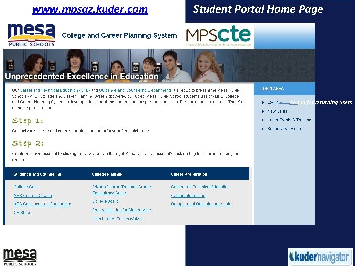 www. mpsaz. kuder. com Student Portal Home Page Log In for returning users 