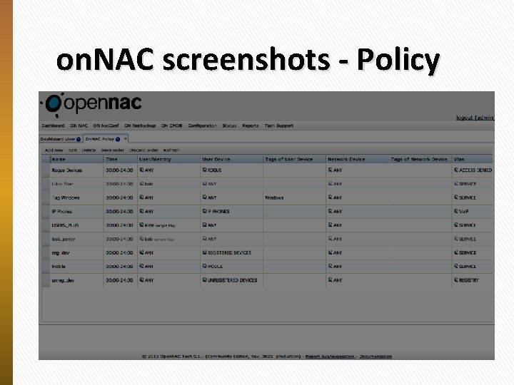 on. NAC screenshots - Policy 