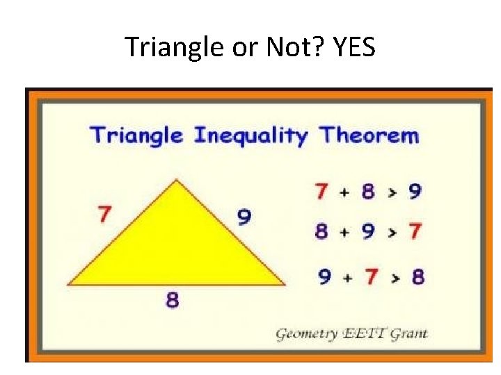 Triangle or Not? YES 