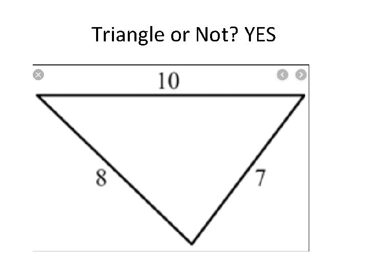 Triangle or Not? YES 