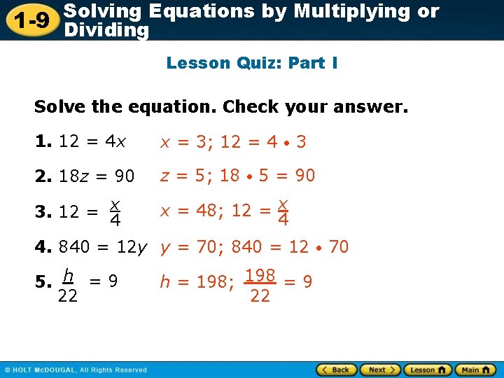 Solving Equations by Multiplying or 1 -9 Dividing Lesson Quiz: Part I Solve the