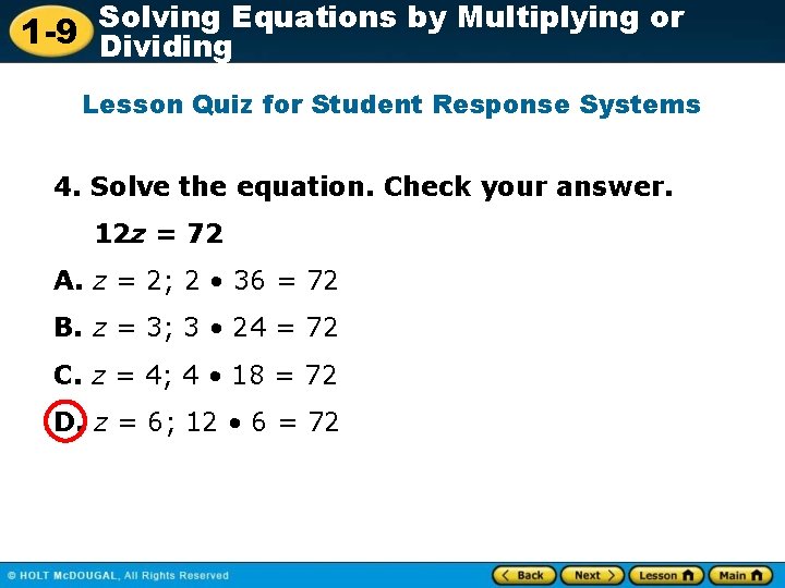 Solving Equations by Multiplying or 1 -9 Dividing Lesson Quiz for Student Response Systems