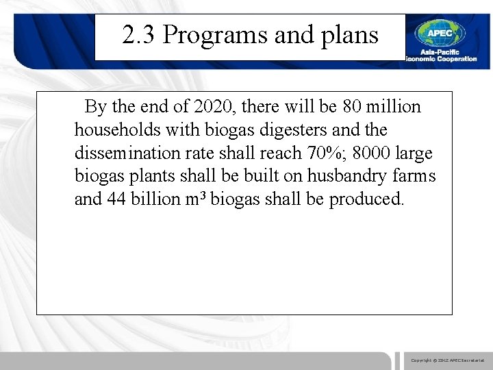 2. 3 Programs and plans By the end of 2020, there will be 80
