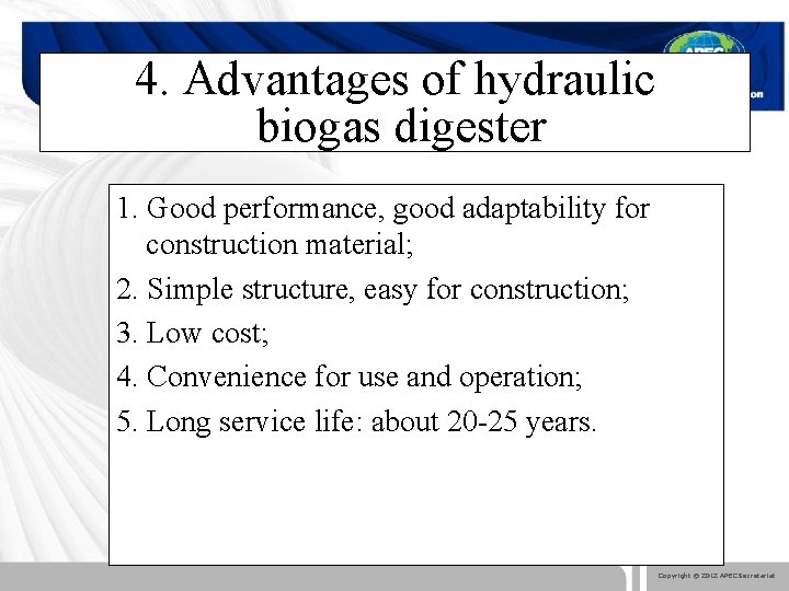 4. Advantages of hydraulic biogas digester 1. Good performance, good adaptability for construction material;
