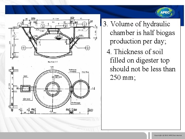 3. Volume of hydraulic chamber is half biogas production per day; 4. Thickness of