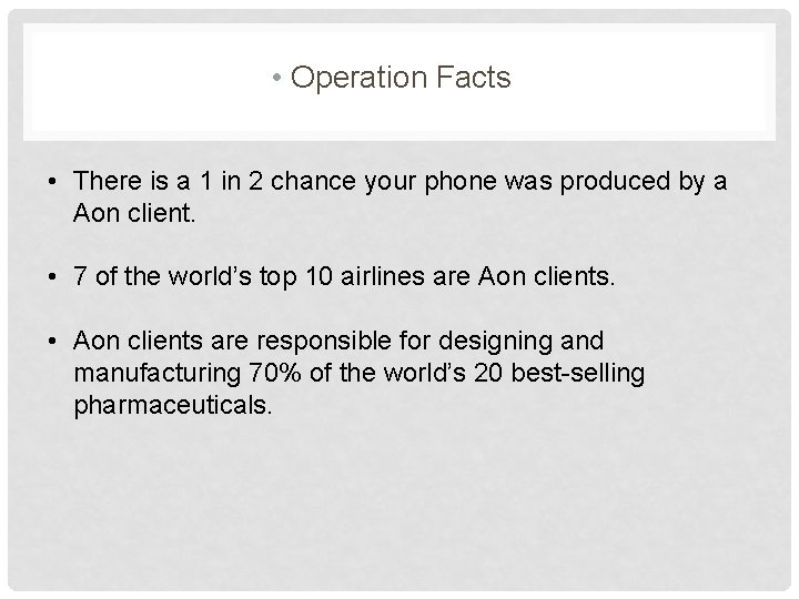  • Operation Facts • There is a 1 in 2 chance your phone