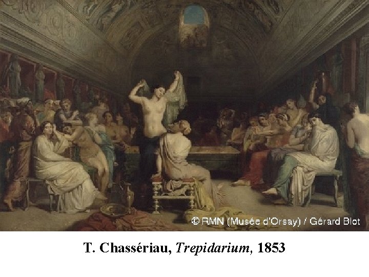 Τ. Chassériau, Trepidarium, 1853 