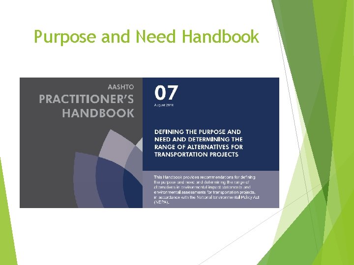 Purpose and Need Handbook 