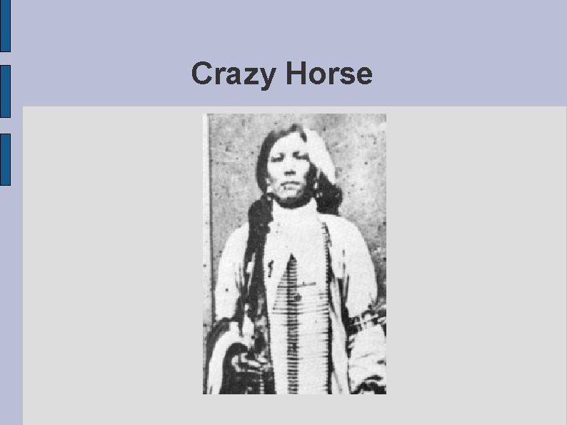 Crazy Horse 