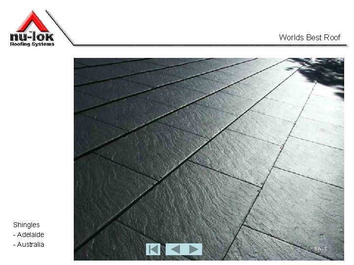 Worlds Best Roof Shingles - Adelaide - Australia SA -1 