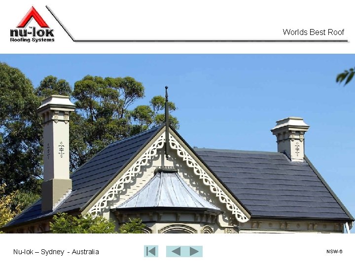 Worlds Best Roof Nu-lok – Sydney - Australia NSW-6 