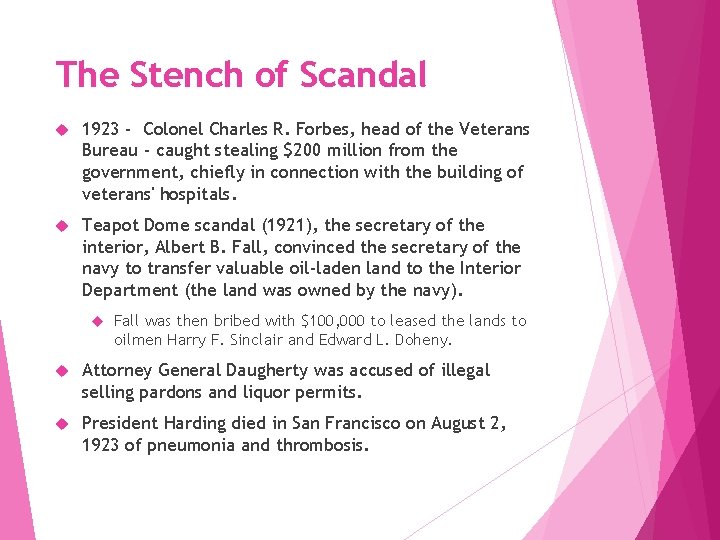 The Stench of Scandal 1923 - Colonel Charles R. Forbes, head of the Veterans