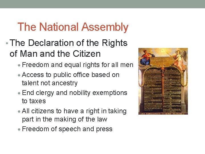 The National Assembly • The Declaration of the Rights of Man and the Citizen