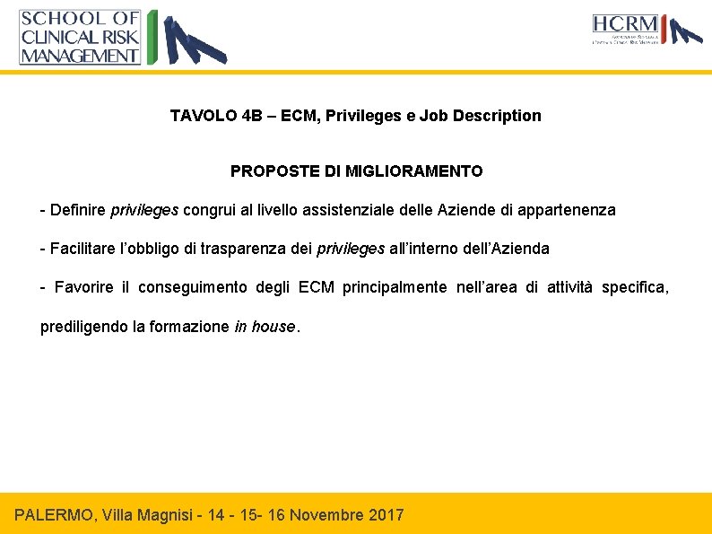 TAVOLO 4 B ECM Privileges e Job Description