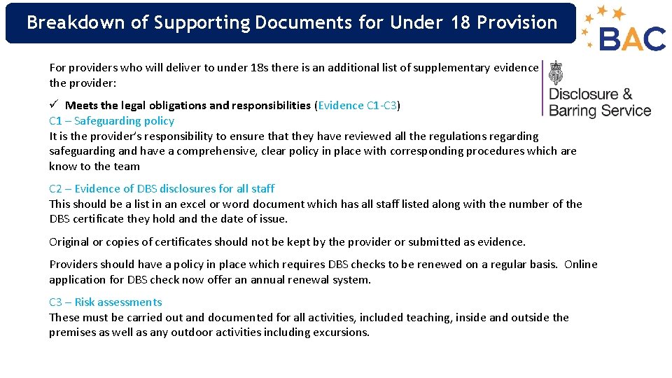 Breakdown of Supporting Documents for Under 18 Provision For providers who will deliver to