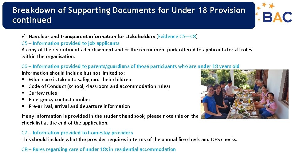 Breakdown of Supporting Documents for Under 18 Provision continued ü Has clear and transparent