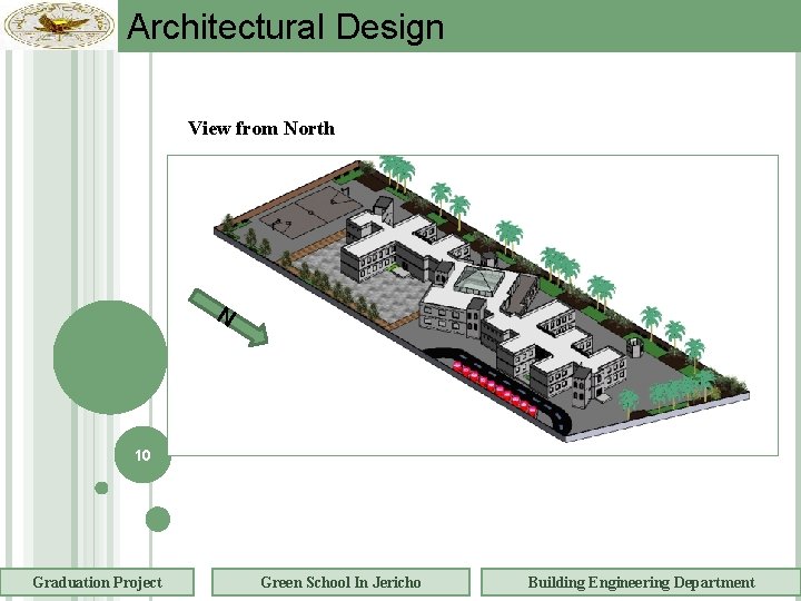 Architectural Design View from North N 10 Graduation Project Green School In Jericho Building