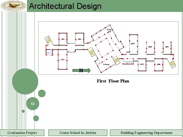 Architectural Design N First Floor Plan 13 Graduation Project Green School In Jericho Building