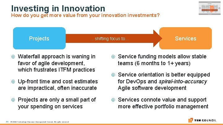 Investing in Innovation How do you get more value from your innovation investments? Projects
