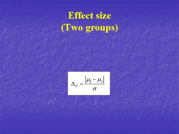 Effect size (Two groups) 