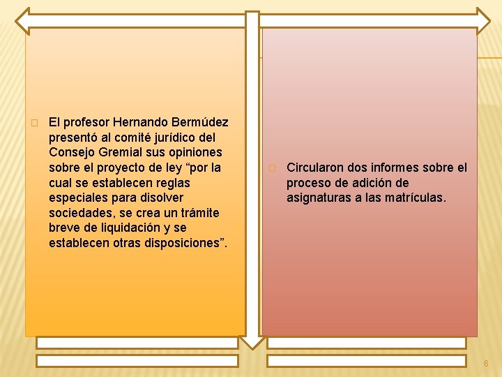 � El profesor Hernando Bermúdez presentó al comité jurídico del Consejo Gremial sus opiniones