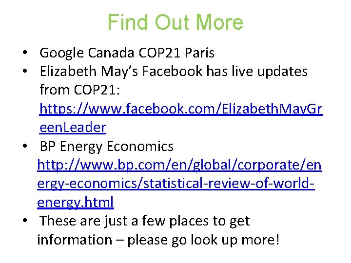 Find Out More • Google Canada COP 21 Paris • Elizabeth May’s Facebook has