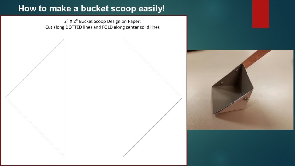 How to make a bucket scoop easily! 