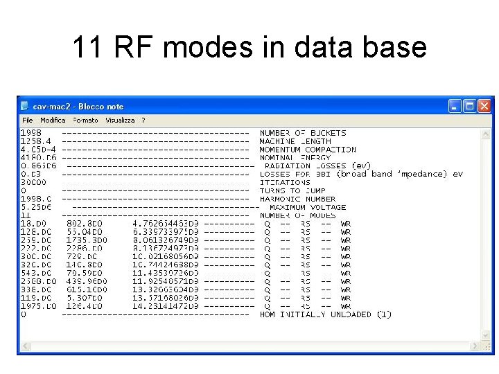 11 RF modes in data base 