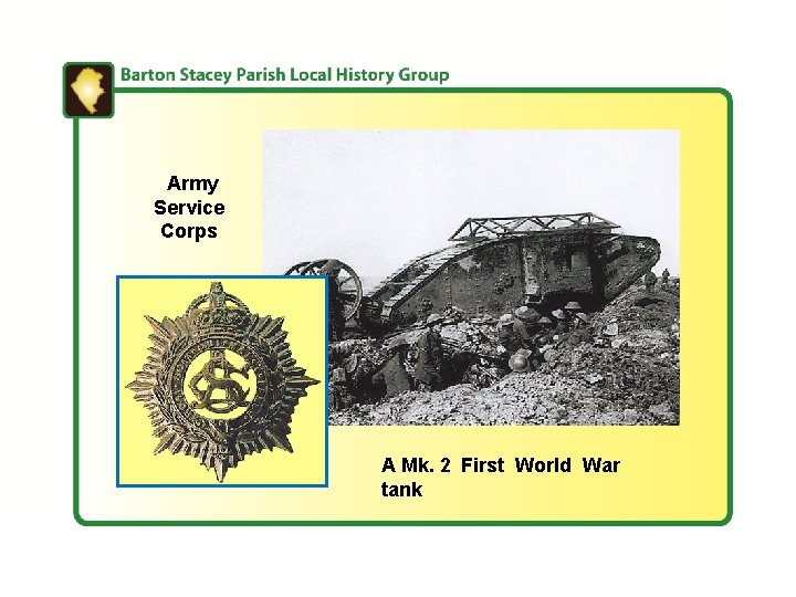 Army Service Corps A Mk. 2 First World War tank 