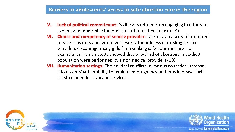 Barriers to adolescents’ access to safe abortion care in the region V. Lack of