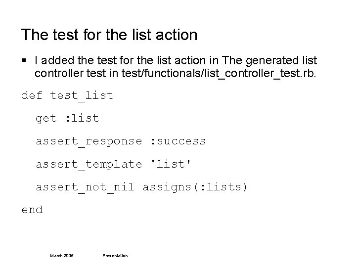 The test for the list action § I added the test for the list