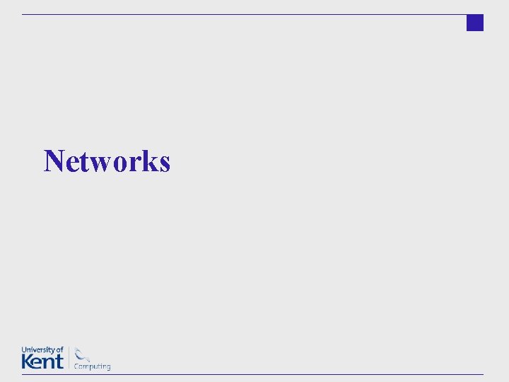 Networks 