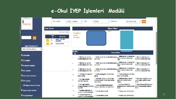 e-Okul İYEP İşlemleri Modülü 27 