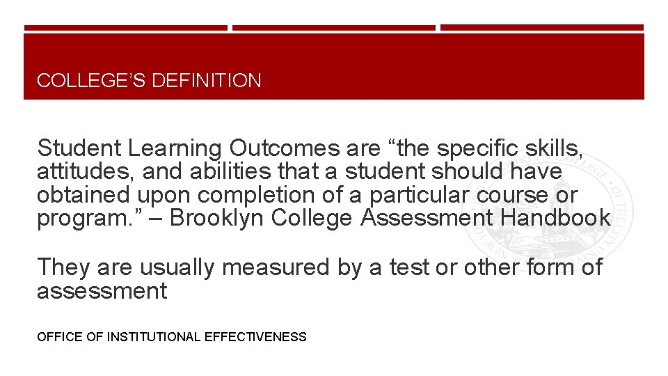 ASSESSMENT BROOKLYN COLLEGE FALL 2019 OFFICE OF INSTITUTIONAL