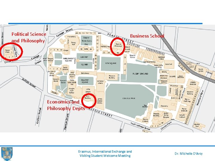 Political Science and Philosophy Business School Economics and Philosophy Depts Erasmus, International Exchange and