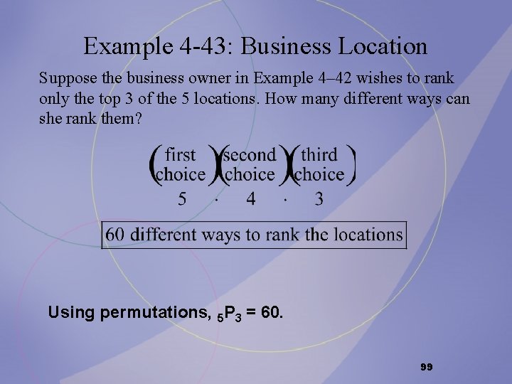 Example 4 -43: Business Location Suppose the business owner in Example 4– 42 wishes Example 4 -43: Business Location Suppose the business owner in Example 4– 42 wishes
