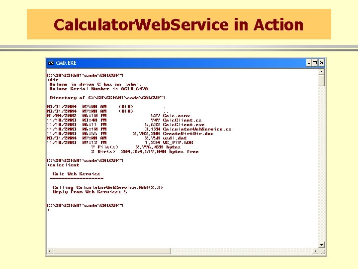 Calculator. Web. Service in Action 