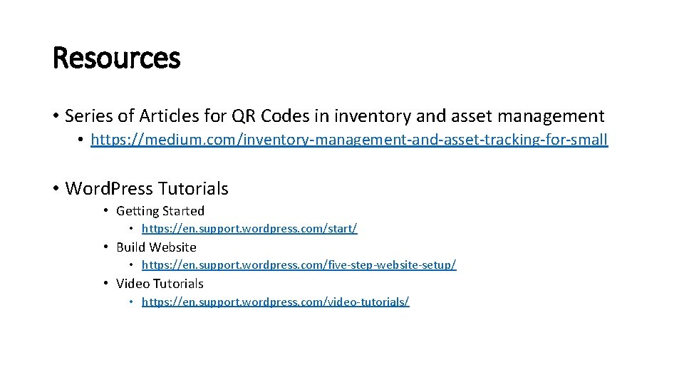 Resources • Series of Articles for QR Codes in inventory and asset management • Resources • Series of Articles for QR Codes in inventory and asset management •
