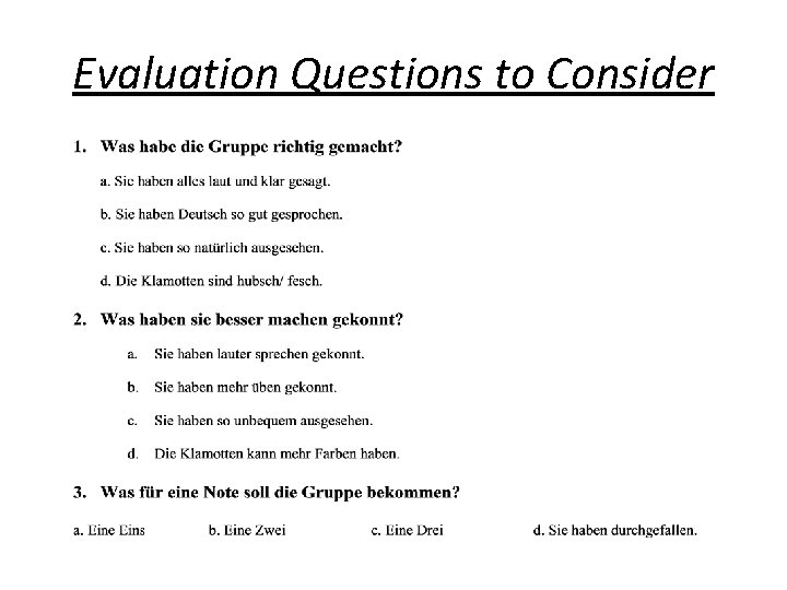 Evaluation Questions to Consider 