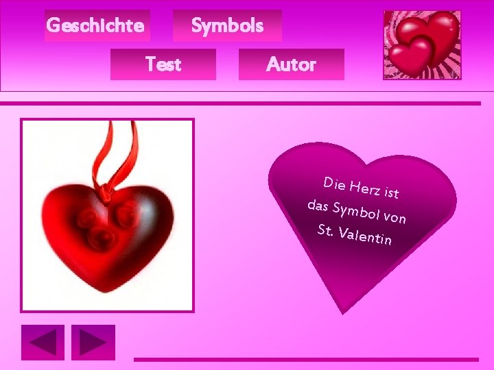 Geschichte Symbols Test Autor Die Herz ist das Sym bol von St. Valen tin