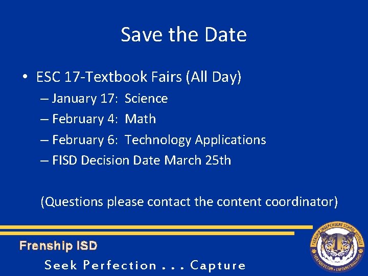 Save the Date • ESC 17 -Textbook Fairs (All Day) – January 17: Science