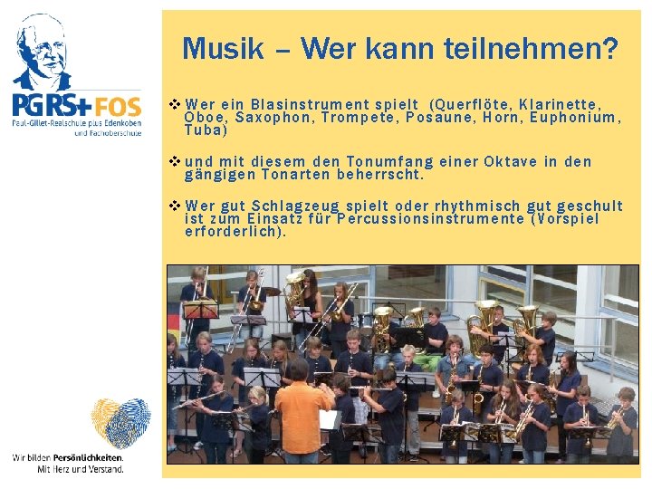 Musik – Wer kann teilnehmen? v Wer ein Blasinstrument spielt (Querflöte, Klarinette, Oboe, Saxophon,