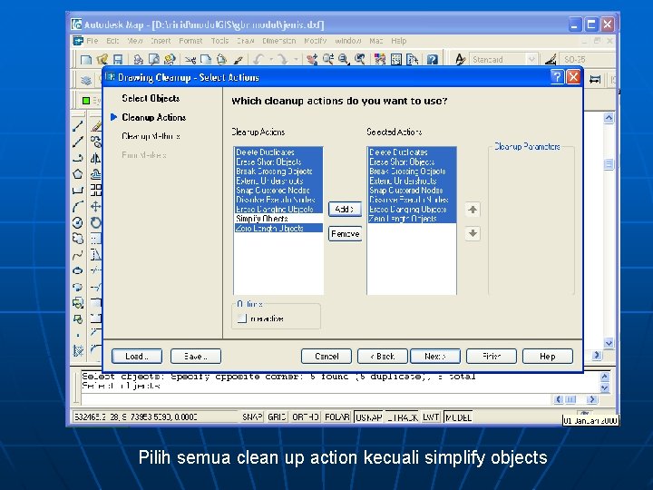 Pilih semua clean up action kecuali simplify objects 