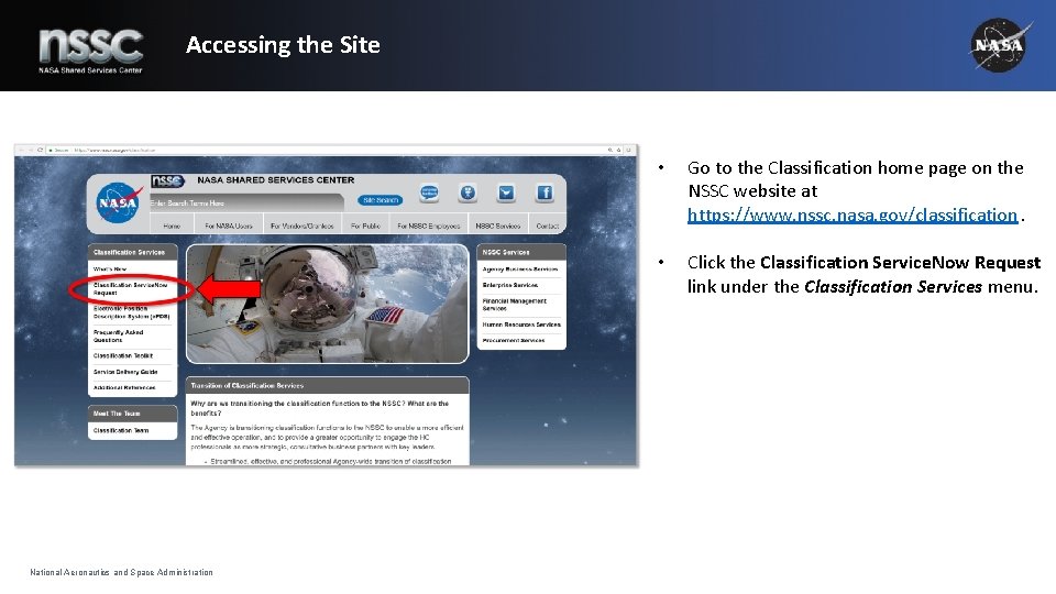 Accessing the Site National Aeronautics and Space Administration • Go to the Classification home Accessing the Site National Aeronautics and Space Administration • Go to the Classification home