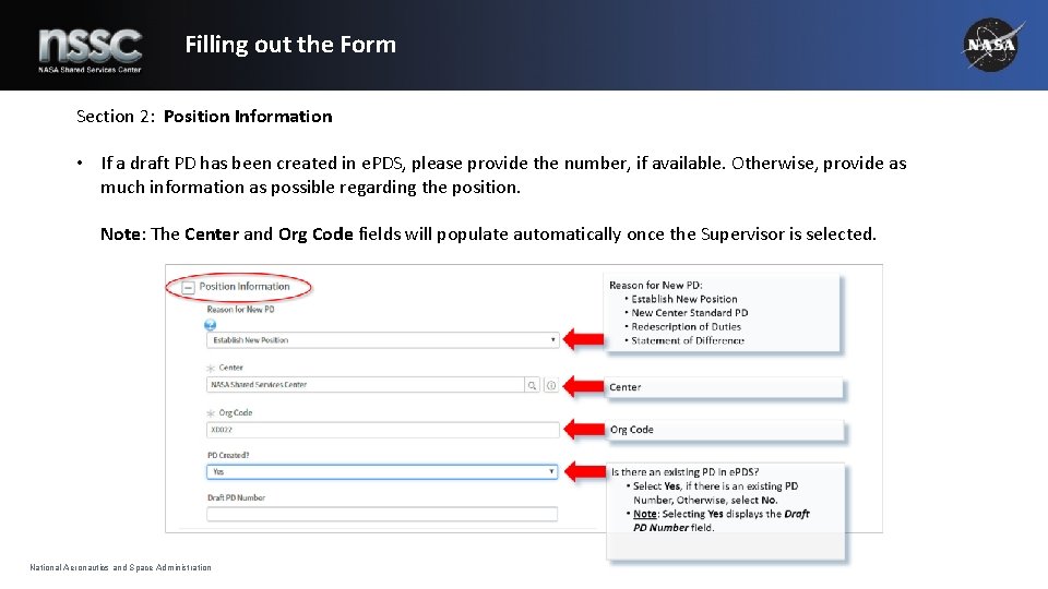 Filling out the Form Section 2: Position Information • If a draft PD has Filling out the Form Section 2: Position Information • If a draft PD has