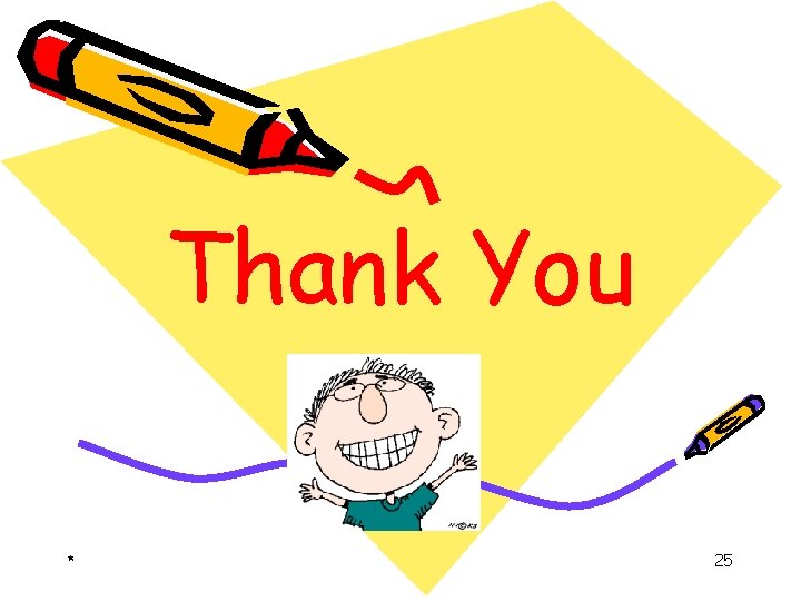 Thank You * 25 