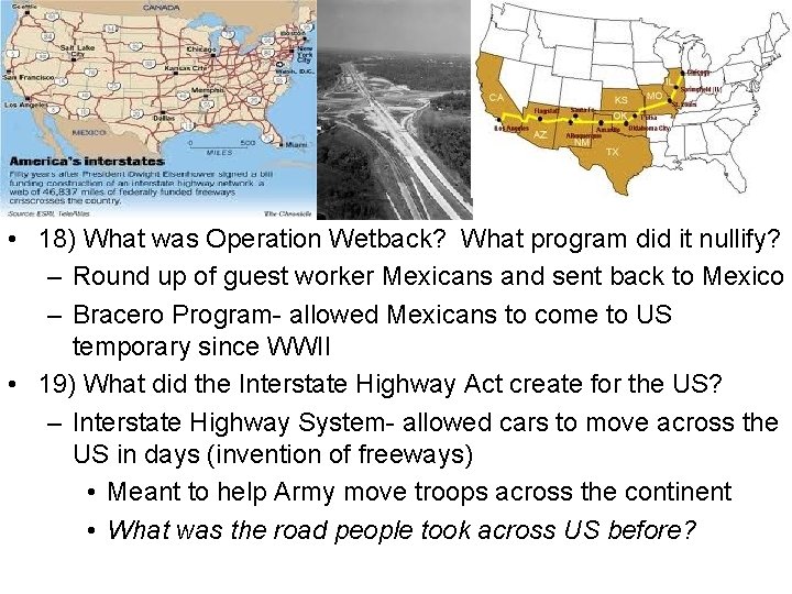  • 18) What was Operation Wetback? What program did it nullify? – Round