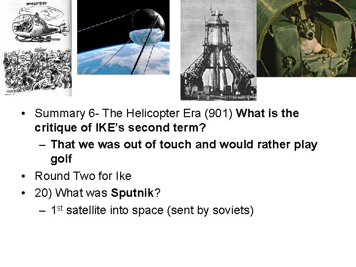  • Summary 6 - The Helicopter Era (901) What is the critique of